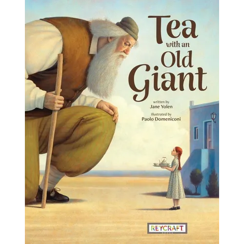 Tea with an Old Giant - Hardcover