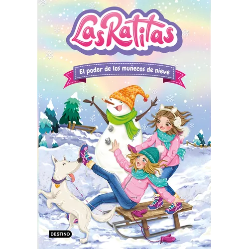 Las Ratitas 6. El Poder de Los Mucos de Nieve - Paperback