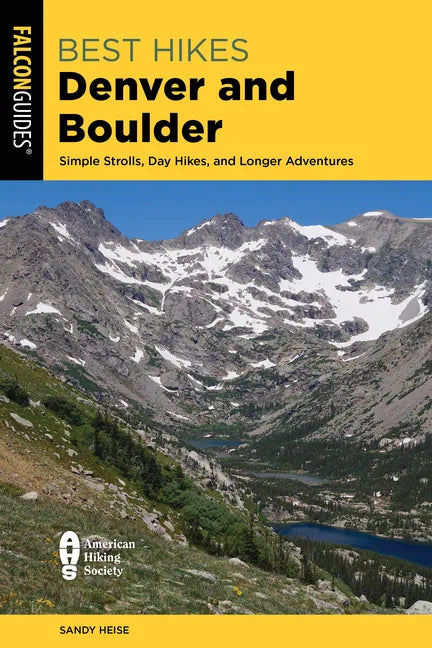 Best Hikes Denver and Boulder - Paperback
