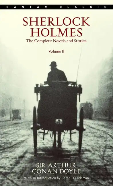 Sherlock Holmes: The Complete Novels and Stories Volume II - Paperback
