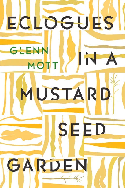 Eclogues in a Mustard Seed Garden - Paperback