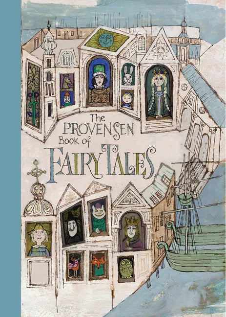 The Provensen Book of Fairy Tales - Hardcover