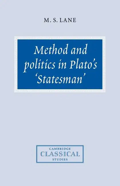 Method and Politics in Plato's Statesman - Paperback