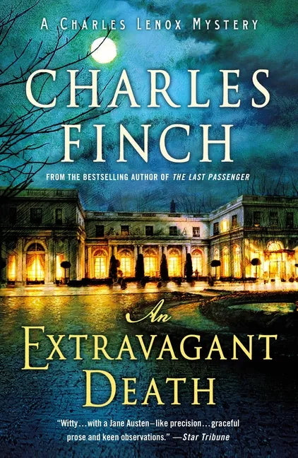 An Extravagant Death: A Charles Lenox Mystery - Paperback
