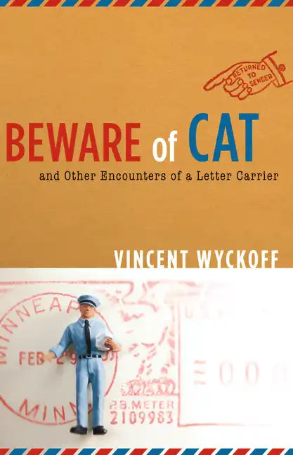 Beware of Cat: And Other Encounters of a Letter Carrier - Paperback
