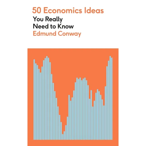 50 Economics Ideas You Really Need to Know - Paperback