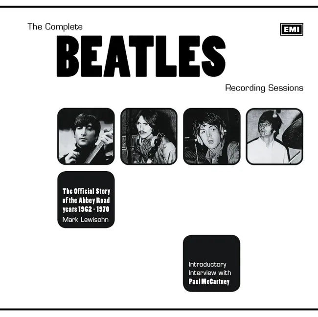 The Complete Beatles Recording Sessions: The Official Story of the Abbey Road Years 1962-1970 - Paperback