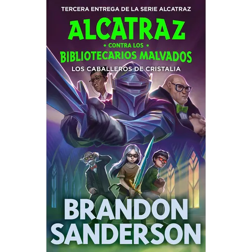 Los Caballeros de Cristalia / The Knights of Crystallia - Paperback