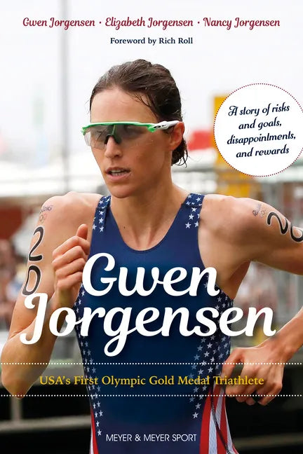 Gwen Jorgensen: Usa's First Olympic Gold Medal Triathlete - Paperback
