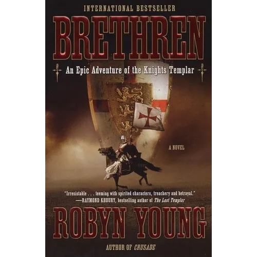 Brethren: An Epic Adventure of the Knights Templar - Paperback