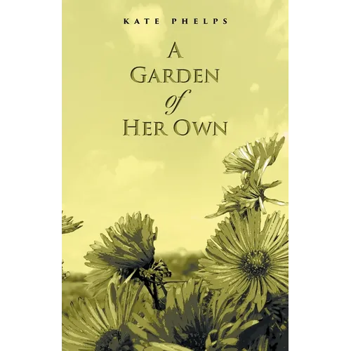 A Garden of Her Own - Paperback