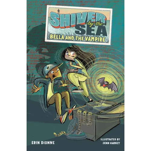 Shiver-By-The-Sea 1: Bella and the Vampire - Paperback