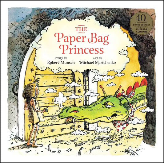 The Paper Bag Princess 40th Anniversary Edition - Hardcover