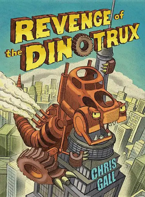 Revenge of the Dinotrux - Board Book