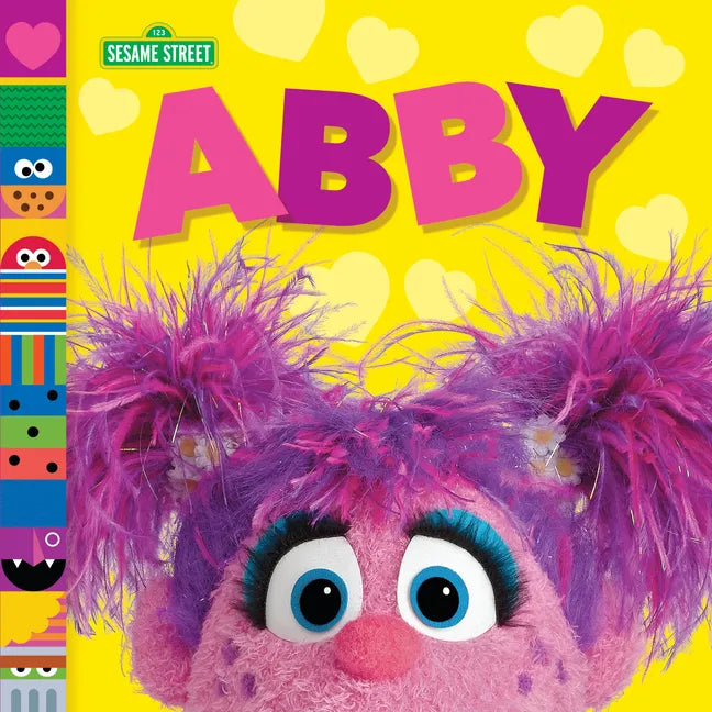 Abby (Sesame Street Friends) - Board Book