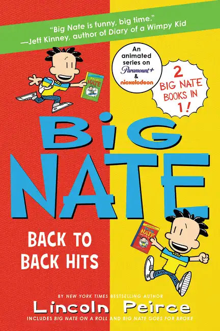 Big Nate: Back to Back Hits: On a Roll and Goes for Broke - Paperback