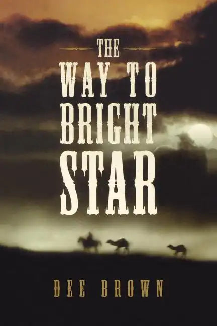 The Way To Bright Star - Paperback