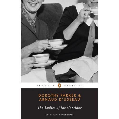 The Ladies of the Corridor - Paperback