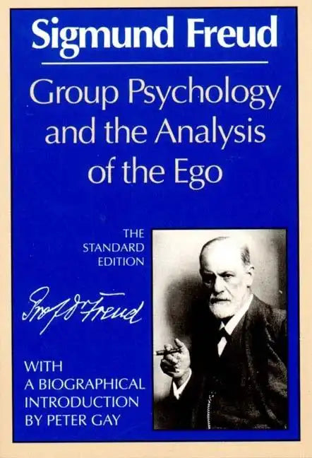 Group Psychology and the Analysis of the Ego - Paperback