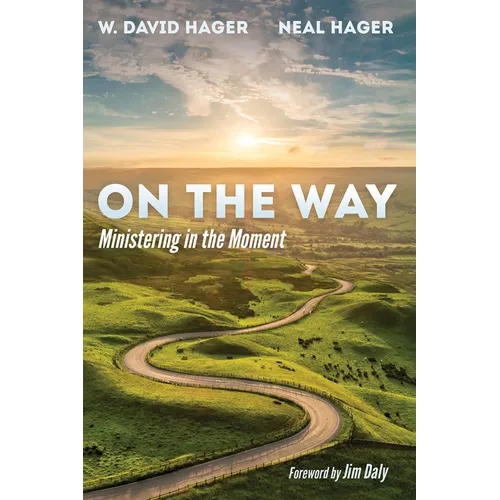 On the Way: Ministering in the Moment - Paperback
