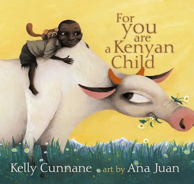 For You Are a Kenyan Child - Hardcover