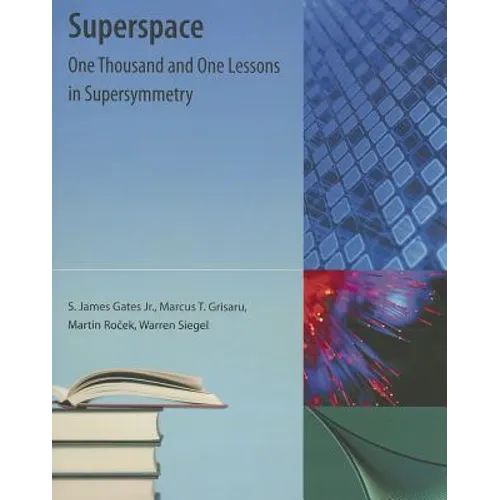 Superspace: One Thousand and One Lessons in Supersymmetry - Paperback