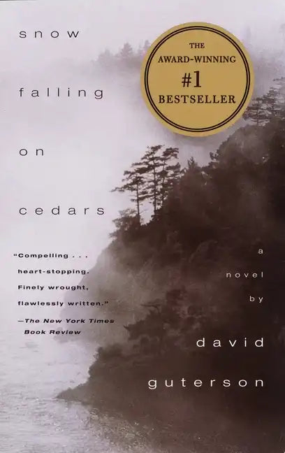Snow Falling on Cedars: A Novel (PEN/Faulkner Award) - Paperback