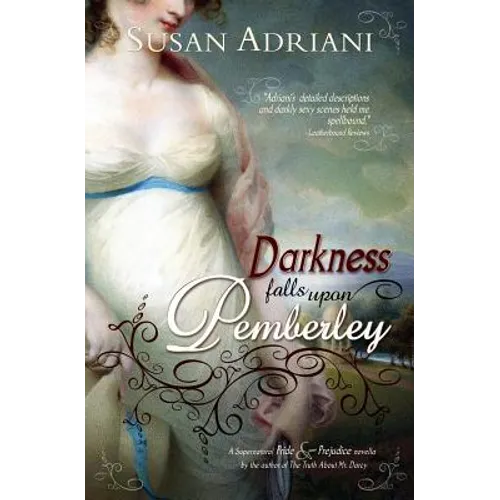 Darkness Falls Upon Pemberley: A Supernatural Pride & Prejudice Novella - Paperback