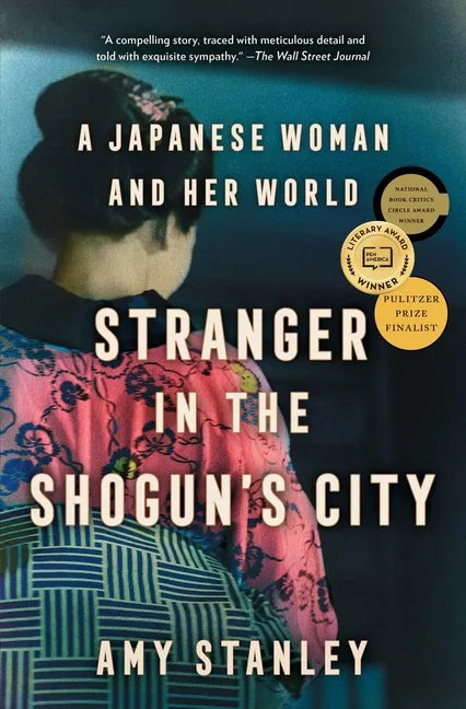 Stranger in the Shogun's City: A Japanese Woman and Her World - Paperback