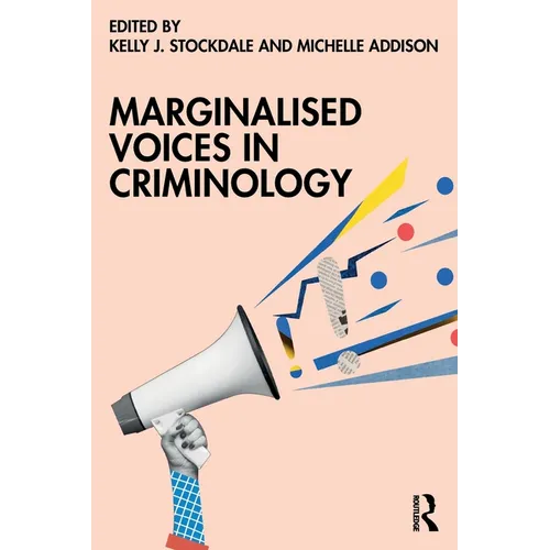 Marginalised Voices in Criminology - Paperback