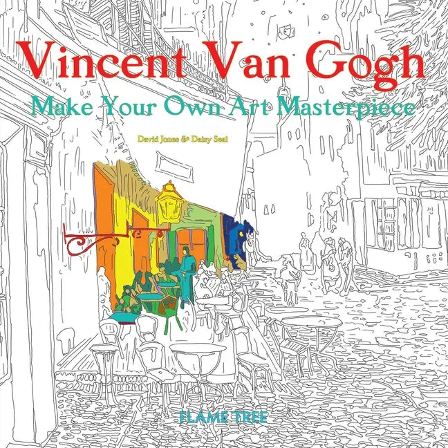 Vincent Van Gogh (Art Colouring Book): Make Your Own Art Masterpiece - Paperback