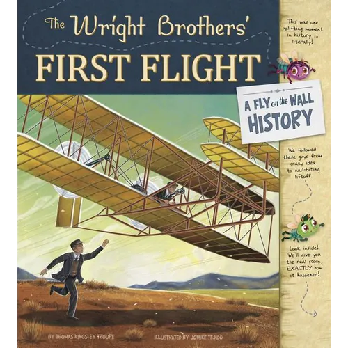 The Wright Brothers' First Flight: A Fly on the Wall History - Paperback
