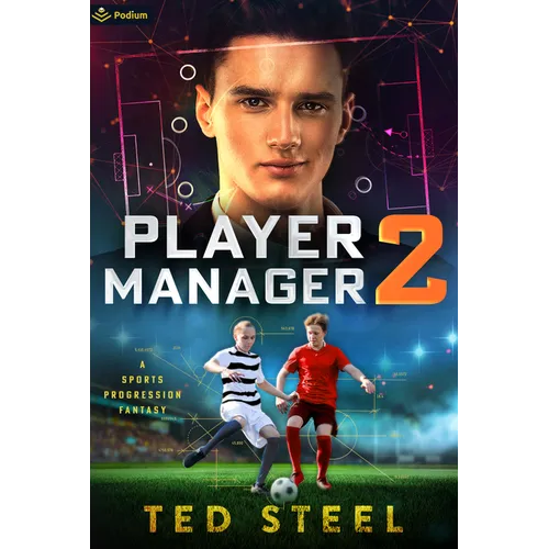 Player Manager 2: A Sports Progression Fantasy - Paperback