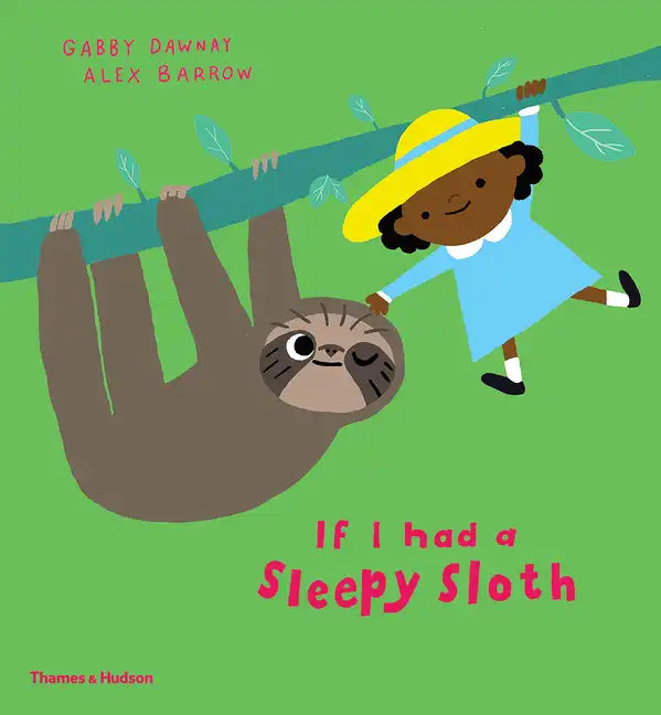 If I Had a Sleepy Sloth - Hardcover