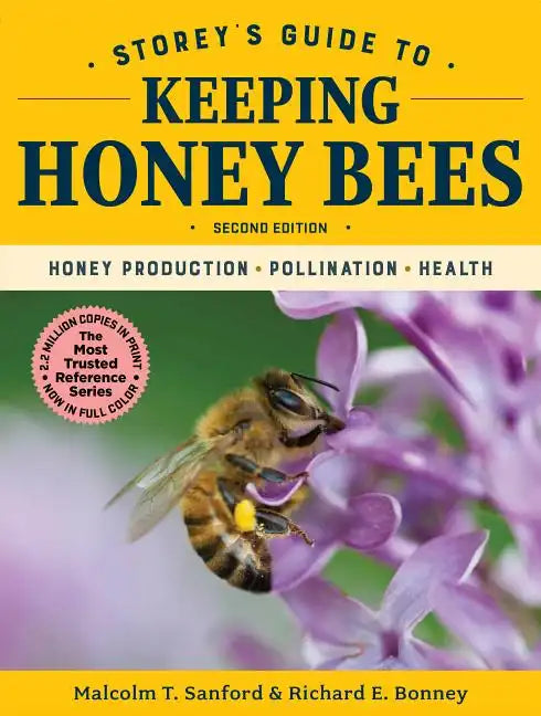 Storey's Guide to Keeping Honey Bees, 2nd Edition: Honey Production, Pollination, Health - Paperback