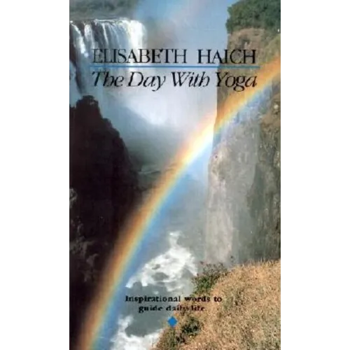 The Day with Yoga: Inspirational Words to Guide Daily Life - Paperback
