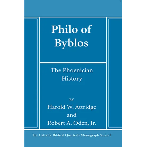 Philo of Byblos: The Phoenician History - Paperback