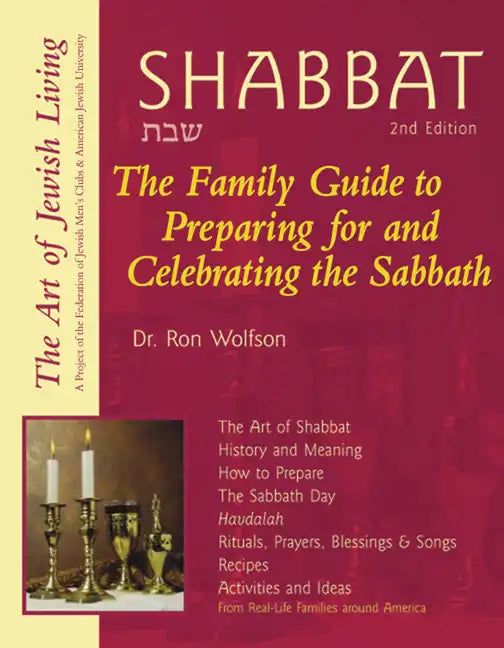 Shabbat (2nd Edition): The Family Guide to Preparing for and Celebrating the Sabbath - Paperback
