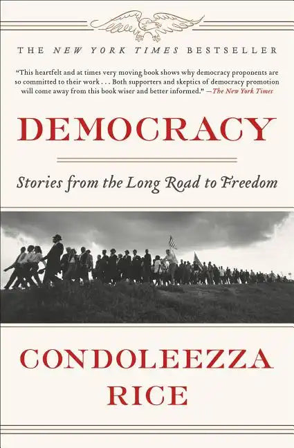 Democracy: Stories from the Long Road to Freedom - Hardcover
