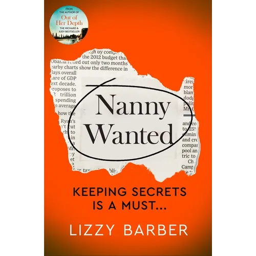 Nanny Wanted: The Richard and Judy bestseller returns with a twisted tale of secrets, lies and deadly deceit... - Paperback