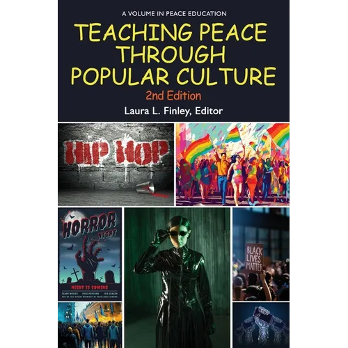 Teaching Peace Through Popular Culture, 2nd Edition - Paperback