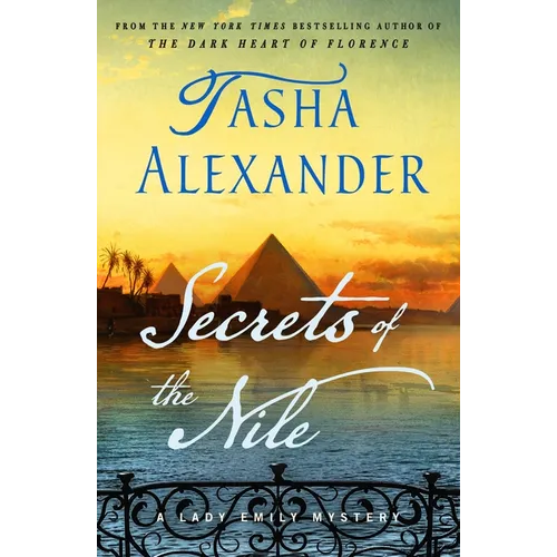Secrets of the Nile: A Lady Emily Mystery - Paperback
