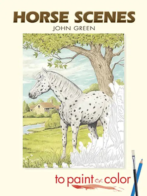 Horse Scenes to Paint or Color - Paperback