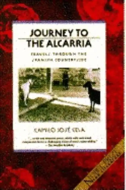 Journey to the Alcarria: Travels Through the Spanish Countryside - Paperback