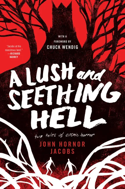 A Lush and Seething Hell: Two Tales of Cosmic Horror - Paperback