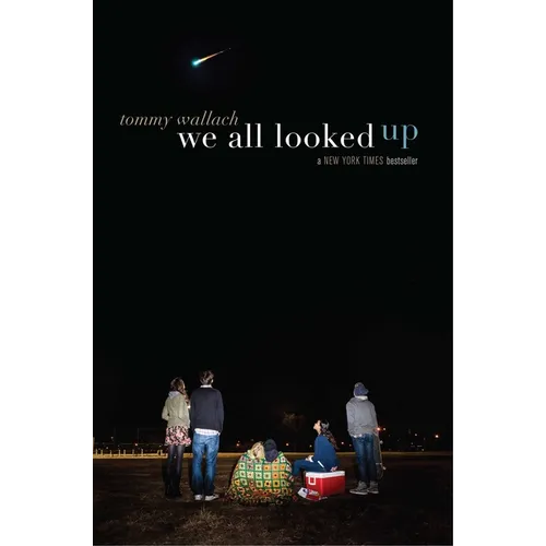 We All Looked Up - Hardcover