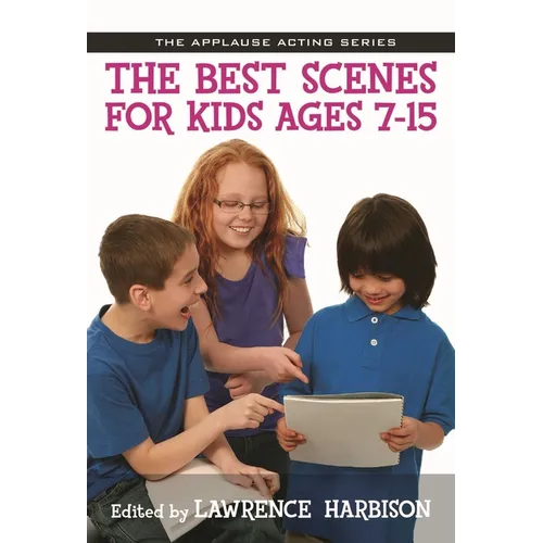 The Best Scenes for Kids Ages 7-15 - Paperback