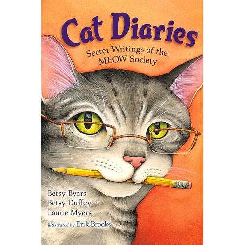 Cat Diaries: Secret Writings of the Meow Society - Paperback