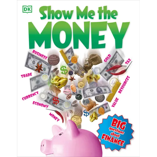 Show Me the Money: Big Questions about Finance - Paperback