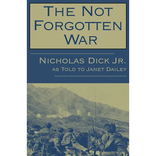 The Not Forgotten War - Paperback